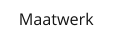 Maatwerk